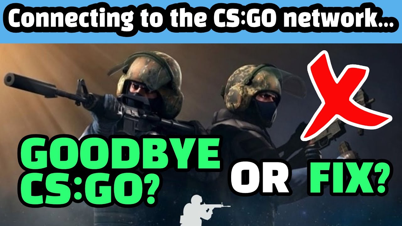 Why is CS：GO Not Working？ Current Server Problems and Solutions