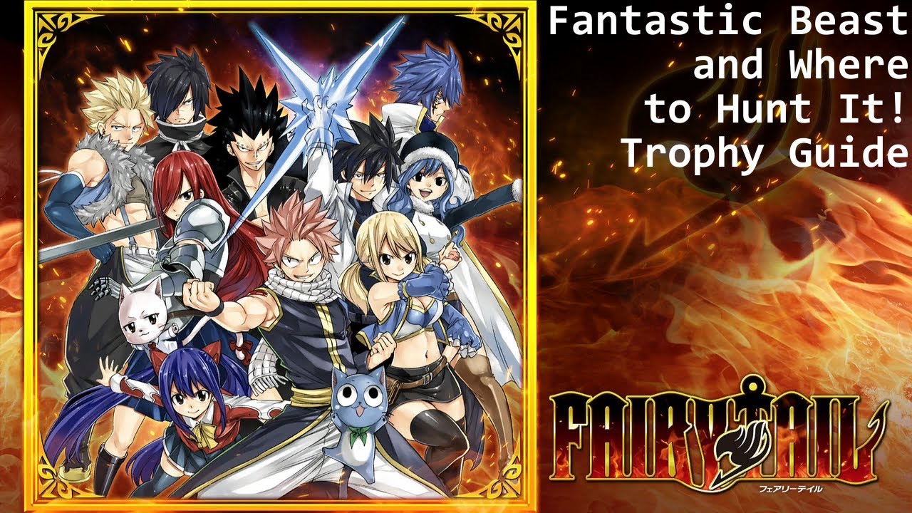 Mastering Fairy Tail Platinum Difficulty： A Complete Trophy Guide