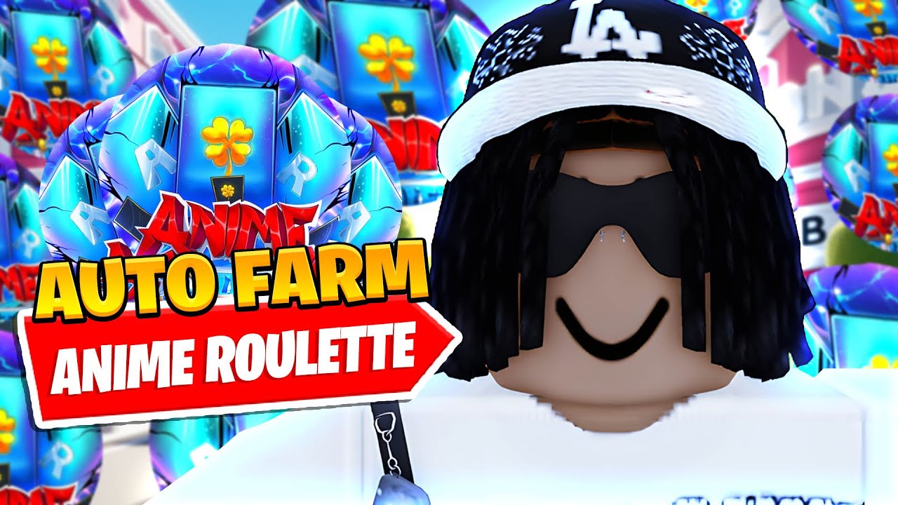 Powerful Anime Roulette Script： Auto Farm, Quick Roll & More for Roblox