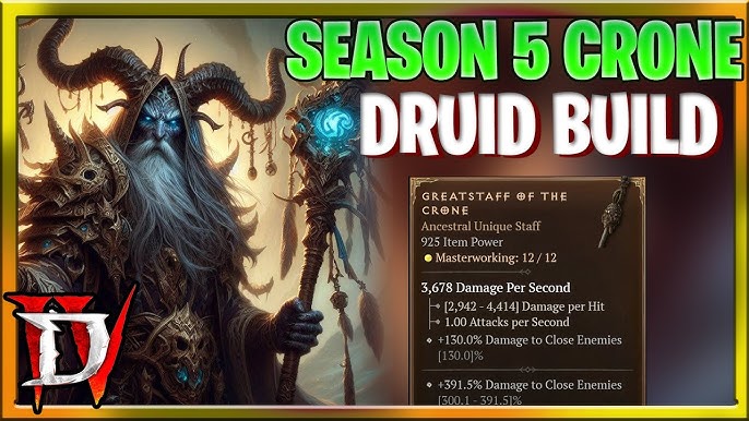 Best Greatstaff of the Crone Build for Druid in Season 4